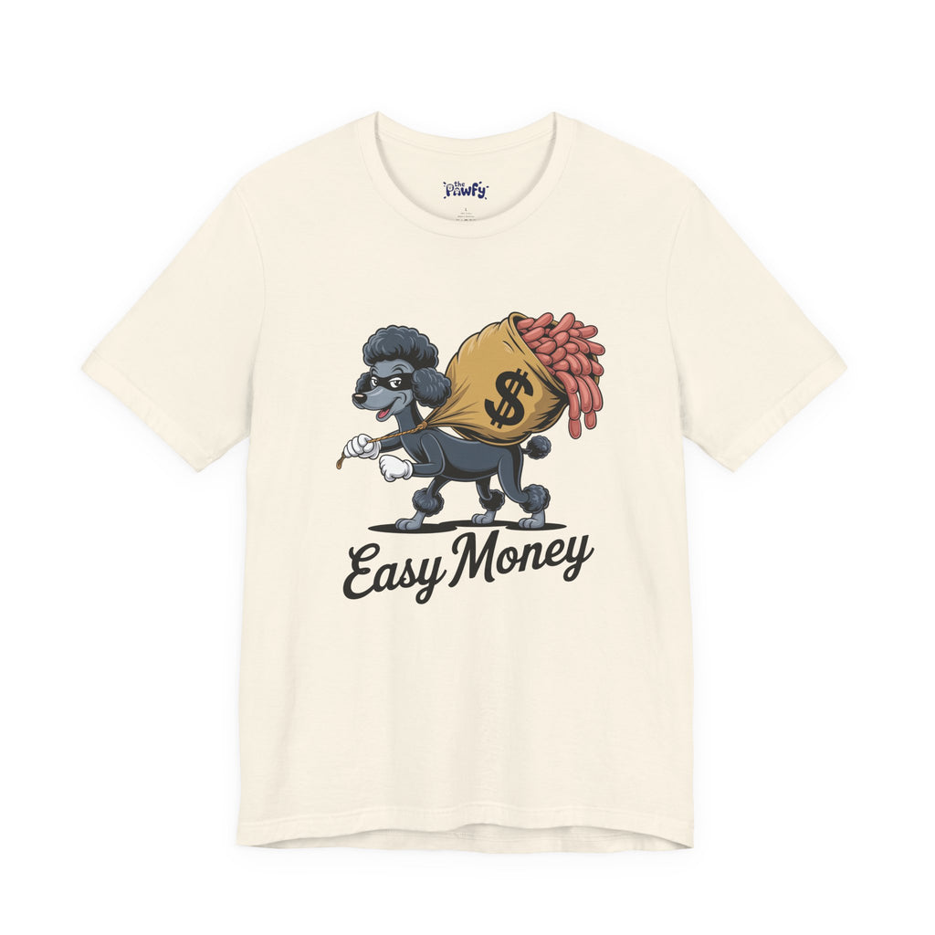 Easy Money Poodle Graphic T-Shirt | Vintage Heist Cartoon Apparel