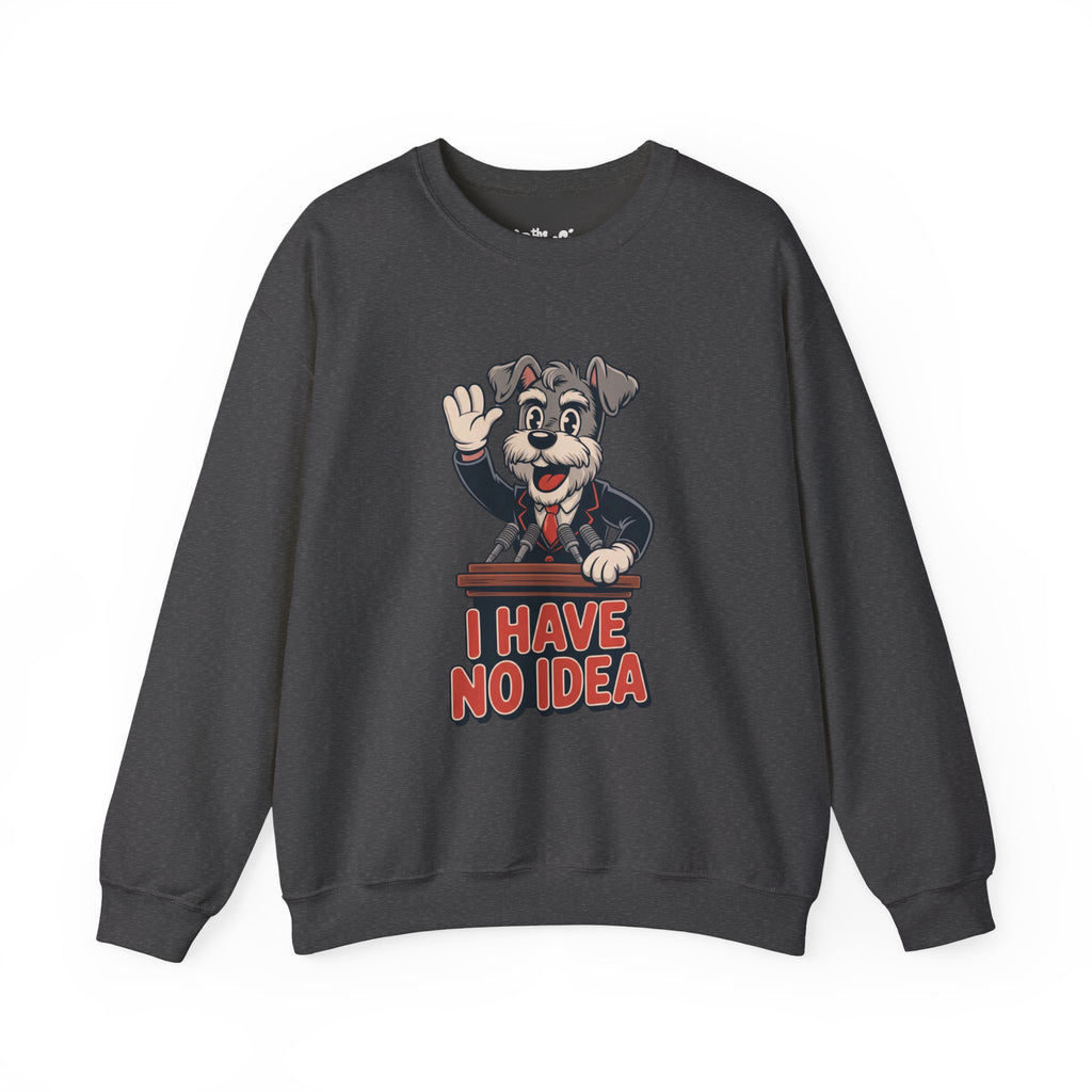 I Have No Idea Executive Crewneck | The Fake It Syndicate