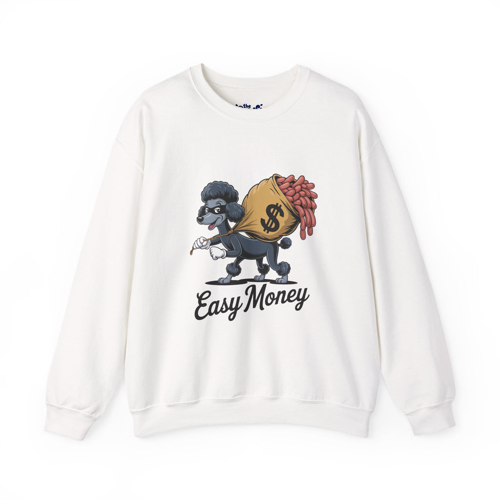 Easy Money Poodle Heist Crewneck | Vintage Hustle Syndicate
